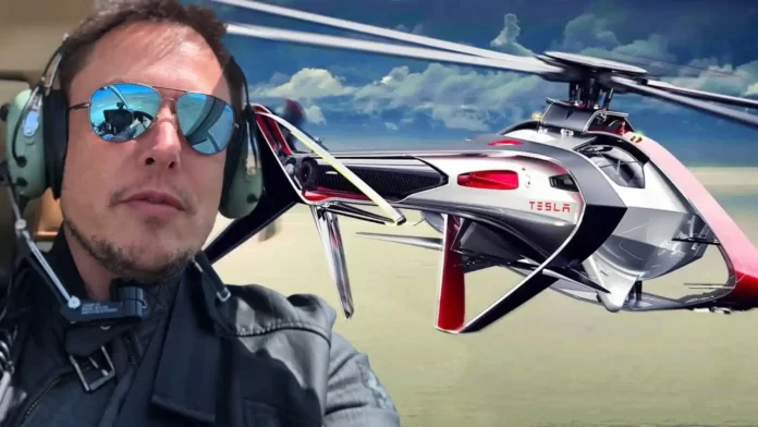 Elon Musk - Tesla Helicopter